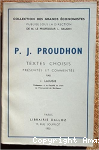 Proudhon. Textes choisis