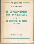 Le d&eacute;veloppement du marxisme apr&egrave;s la Commune de Paris