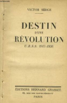 Destin d'une r&eacute;volution