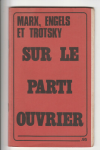 Sur le parti ouvrier