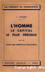 L'Homme, le capital le plus pr&eacute;cieux