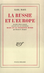 Karl Marx. La Russie et l'Europe