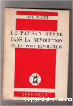 Le paysan russe dans la r&eacute;volution et la post-r&eacute;volution