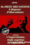 Du droit des nations &agrave; disposer d'elles-m&ecirc;mes