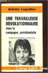 Une Travailleuse r&eacute;volutionnaire dans la campagne pr&eacute;sidentielle