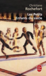 Les petits enfants du si&egrave;cle