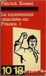 Le Mouvement mao&iuml;ste en France