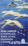 Le Merveilleux voyage de Nils Holgersson &agrave; travers la Su&egrave;de