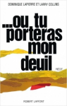 ...Ou tu porteras mon deuil