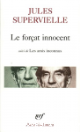 Le For&ccedil;at innocent