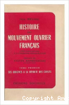 Histoire du mouvement ouvrier fran&ccedil;ais