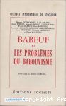Babeuf et les probl&egrave;mes du babouvisme