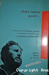 Fidel Castro parle