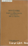 Histoire du Parti communiste (bolch&eacute;vik) de l'U.R.S.S.