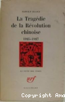 La Trag&eacute;die de la R&eacute;volution chinoise