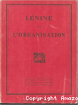 L&eacute;nine et l'organisation
