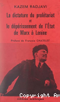 La Dictature du prol&eacute;tariat et le d&eacute;p&eacute;rissement de l'&Eacute;tat, de Marx &agrave; L&eacute;nine