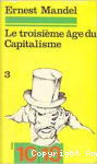 Le Troisi&egrave;me &acirc;ge du capitalisme
